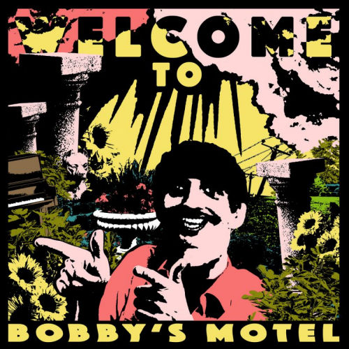 POTTERY - WELCOME TO BOBBY'S MOTELPOTTERY - WELCOME TO BOBBYS MOTEL.jpg